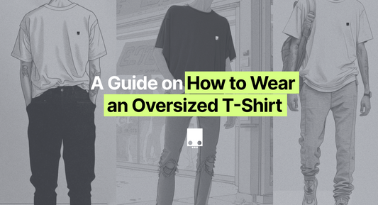 Outfit Ideas: How to Wear an Oversized T-Shirt